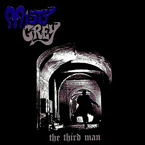 MISTY GREY - The Third Man