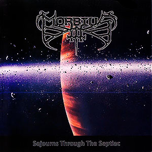 MORBIUS - Sojourns Through The Septiac