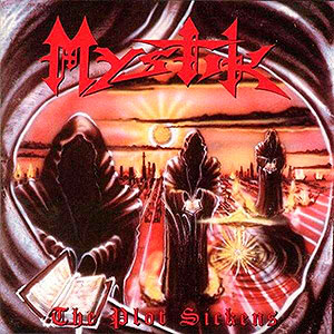 MYSTIK - The Plot Sickens