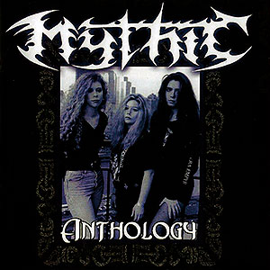 MYTHIC - Anthology [Dark Recollections]
