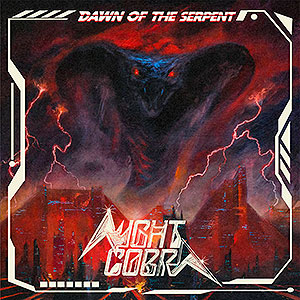 NIGHT COBRA - [black] Dawn of the Serpent