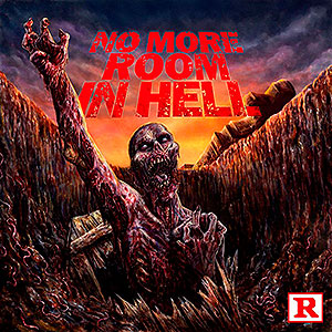 NO MORE ROOM IN HELL - No More Room in Hell