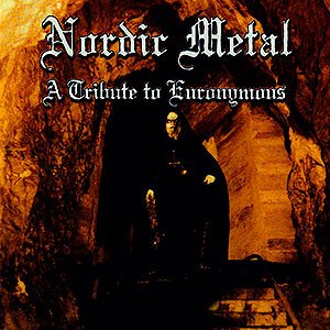 NORDIC METAL - A Tribute to Euronymous