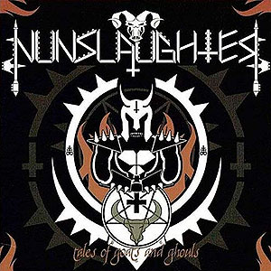 NUNSLAUGHTER - Tales of Goats and Ghouls