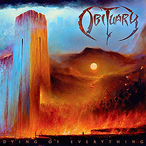 OBITUARY - Dying of Everything