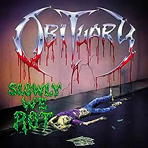 OBITUARY - Slowly We Rot