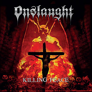 ONSLAUGHT - Killing Peace