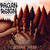 PAGAN REIGN - Ancient Warriors