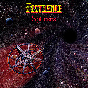 PESTILENCE - Spheres