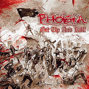 PHOBIA - Get Up And Kill!