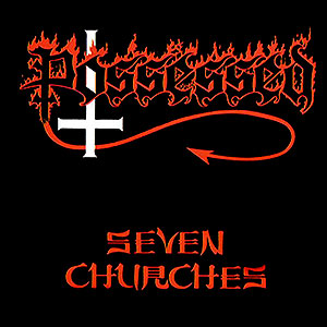 POSSESSED - Seven Churches