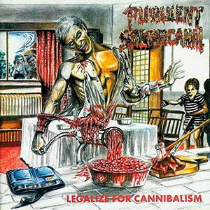 PURULENT SPERMCANAL - Legalize For Cannibalism + Sperman