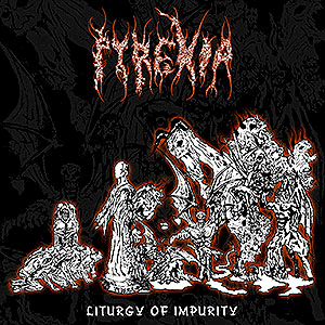 PYREXIA - [black] Liturgy of Impurity
