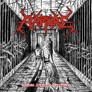 RAPTURE (gre) - Crimes Against Humanity