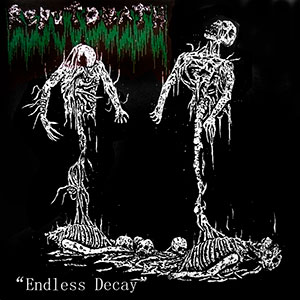 REPUTDEATH - Endless Decay