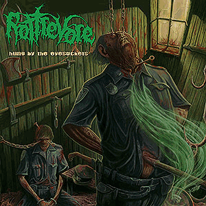 ROTTREVORE - [green] Hung by the Eyesockets
