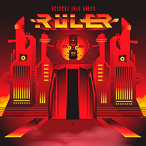 RULER - Descent Into Hades