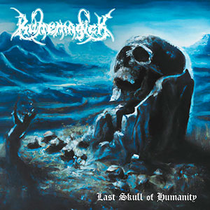RUNEMAGICK - Last Skull of Humanity