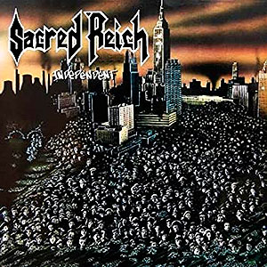 SACRED REICH - Independent