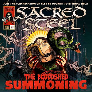 SACRED STEEL - The Bloodshed Summoning