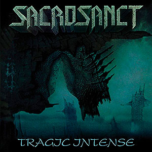 SACROSANCT - Tragic Intense