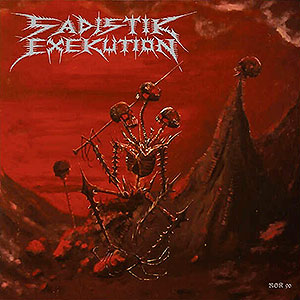 SADISTIK EXEKUTION - We are Death... Fukk You!