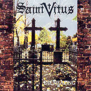 SAINT VITUS - Die Healing