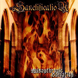 SANCTIFICATION - Misanthropic Salvation