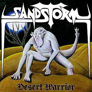 SANDSTORM - Desert Warrior
