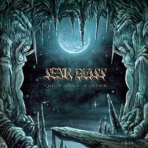 SEAR BLISS - The Pagan Winter / In the Shadow of...