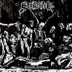 SEPULCHRAL - Buried Archives