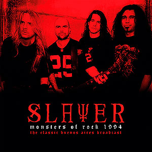 SLAYER - Monsters of Rock 1994