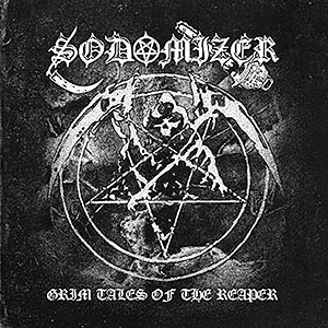SODOMIZER - Grim Tales of the Reaper