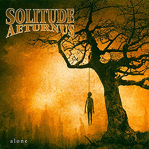 SOLITUDE AETURNUS - Alone