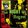 TEETHING - That Night We Regret