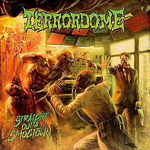 TERRORDOME - Straight Outta Smogtown