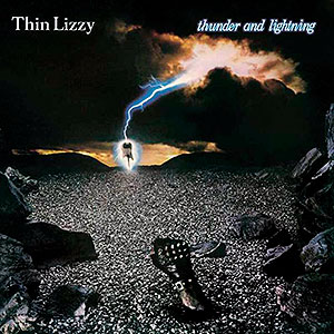 THIN LIZZY - Thunder and Lightning