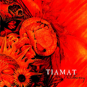 TIAMAT - Wildhoney