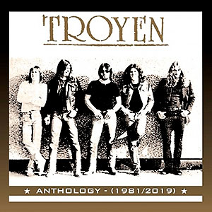 TROYEN - Anthology (1981-2019)