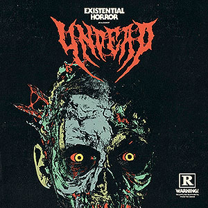 UNDEAD - Existential Horror