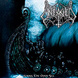 UNLEASHED - Across the Open Sea
