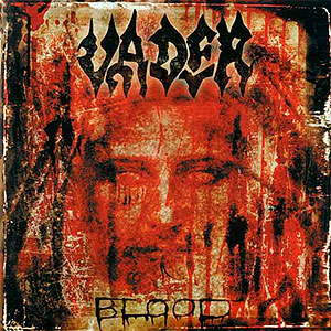 VADER - Blood
