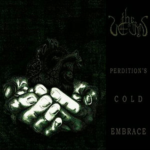 VEIN, THE - Perdition's Cold Embrace