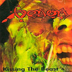VENOM - Kissing the Beast