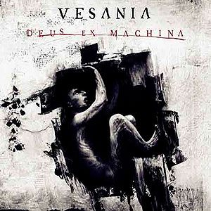 VESANIA - Deus Ex Machina