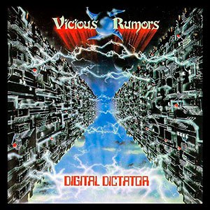 VICIOUS RUMORS - Digital Dictator