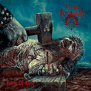 VITAL REMAINS - Icons of Evil