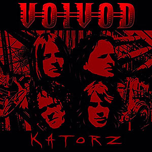 VOIVOD - Katorz