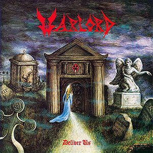 WARLORD - Deliver Us [LP+7EP]