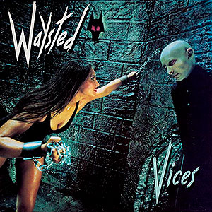 WAYSTED - Vices